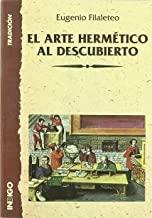 ARTE HERMETICO AL DESCUBIERTO, EL | 9788489768161 | FILALETEO