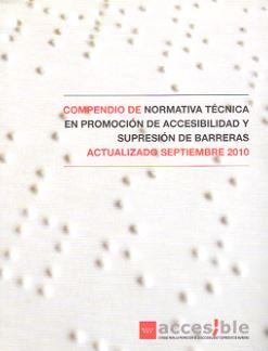 COMPENDIO NORMATIVA TECNICA EN PROMOCION DE ACCESIBILIDAD Y SUPRESION BARRERAS | 9788445133378