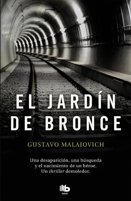 JARDÍN DE BRONCE, EL | 9788490708170 | MALAJOVICH, GUSTAVO