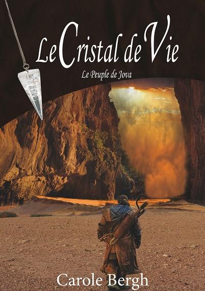 LE CRISTAL DE VIE | 9782322120604 | BERGH, CAROLE