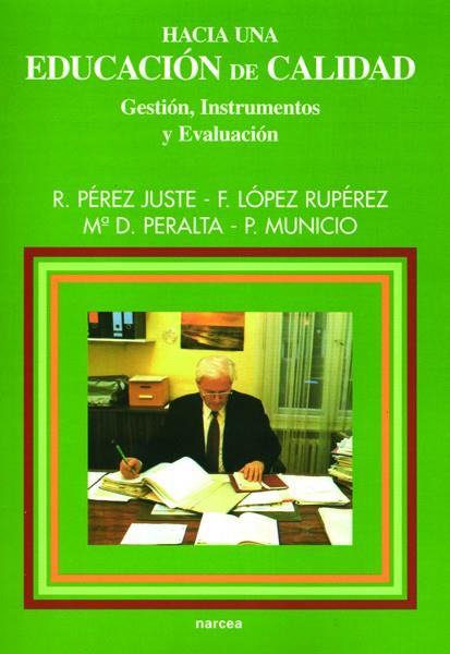 HACIA UNA EDUCACION DE CALIDAD | 9788427713000 | PEREZ JUSTE, R.