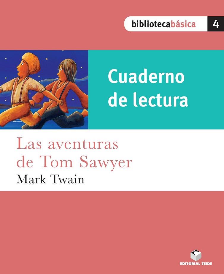 AVENTURAS DE TOM SAWYER, LAS (CUADERNO DE LECTURA) | 9788430765157 | VARIOS AUTORES