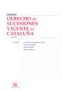 DERECHO DE SUCESIONES VIGENTE EN CATALUÑA | 9788498763089 | Mª DEL CARMEN GETE-ALONSO Y CALERA/JOSEP LLOBET AGUADO/JUDITH SOLÉ RESINA/MARÍA YSÀS SOLANES
