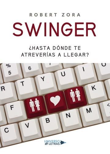 SWINGER | 9788417435455 | ZORA, ROBERT