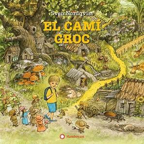 CAMI GROC, EL | 9788410090828 | NORDQVIST, SVEN