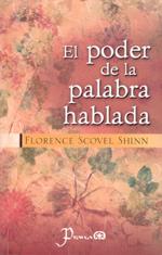 PODER DE LA PALABRA HABLADA, EL | 9789707321212 | SCOVEL SHINN, FLORENCE