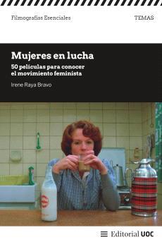MUJERES EN LUCHA | 9788411661232 | RAYA BRAVO, IRENE