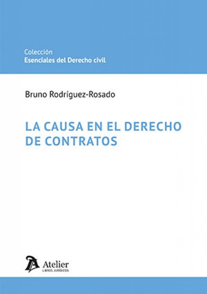 CAUSA EN EL DERECHO DE CONTRATOS, LA | 9791387867331 | RODRIGUEZ, BRUNO