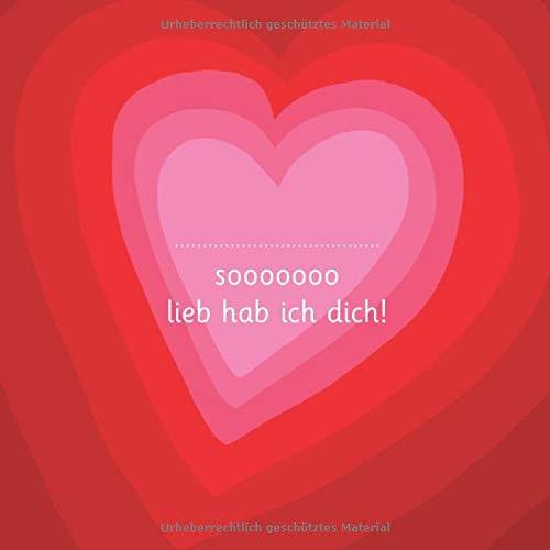 SOOOOOOO LIEB HAB ICH DICH! - ILLUSTRIERT VON ADRI | 9783748110385 | RICHLE, URS