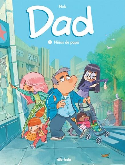 DAD 01 : NIÑAS DE PAPÁ | 9788415850762 | NOB