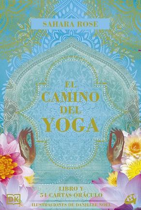 CAMINO DEL YOGA, EL | 9788484459293 | ROSE, SAHARA