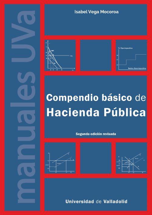 COMPENDIO BÁSICO DE HACIENDA PÚBLICA. SEGUN EDICIÓN | 9788413203072 | VEGA MOCOROA, ISABEL