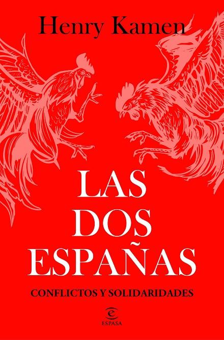 DOS ESPAÑAS, LAS | 9788467078565 | KAMEN, HENRY