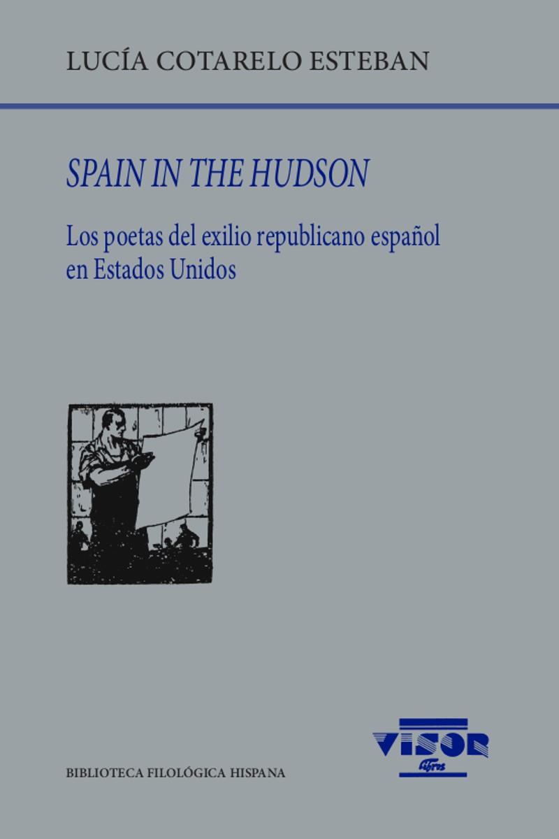 SPAIN IN THE HUDSON | 9788498952612 | COTARELO ESTEBAN, LUCÍA