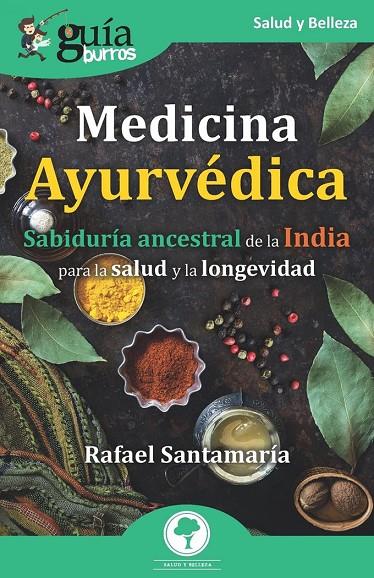 GUIABURROS MEDICINA AYURVEDICA | 9788418429286 | SANTAMARIA, RAFAEL