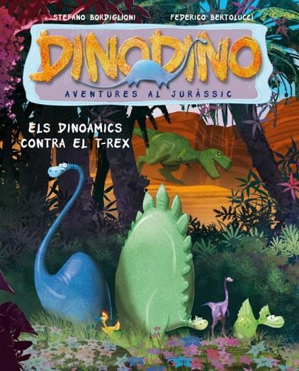 DINOAMICS CONTRA EL T-REX, ELS | 9788448829995 | DINODINO