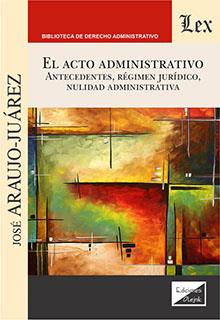 ACTO ADMINISTRATIVO, EL | 9789564071619 | JOSE, ARAUJO-JUAREZ