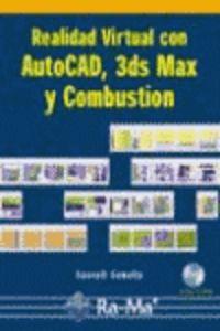 REALIDAD VIRTUAL CON AUTOCAD, 3DS MAX Y COMBUSTION (+CD) | 9788478976577 | CEBOLLA, CASTELL