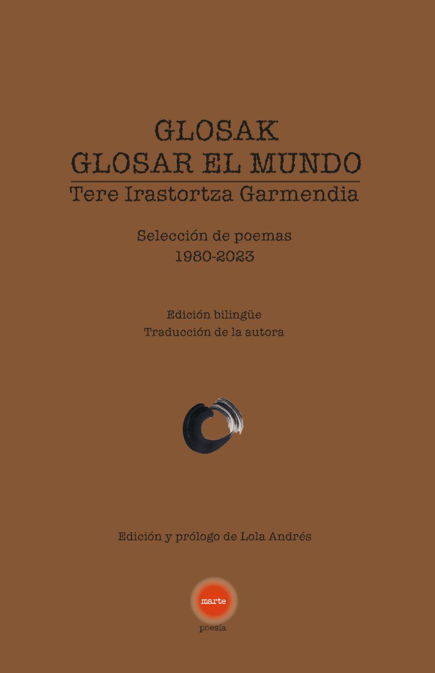 GLOSAK / GLOSAR EL MUNDO | 9788412913613 | IRASTORTZA GARMENDIA, TERE