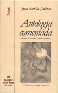 ANTOLOGÍA COMENTADA DE JUAN RAMÓN JIMÉNEZ | 9788486587000 | JIMÉNEZ, JUAN RAMÓN