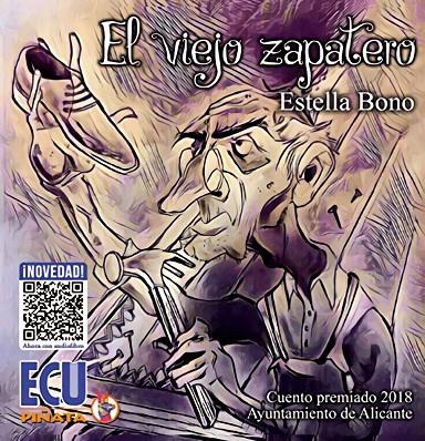 VIEJO ZAPATERO, EL | 9788417924294 | BONO PASTOR, MARIA ESTELA