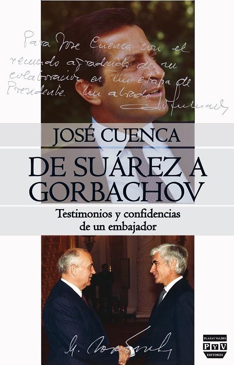 DE SUAREZ A GORBACHOV | 9788416032617 | CUENCA, JOSÉ