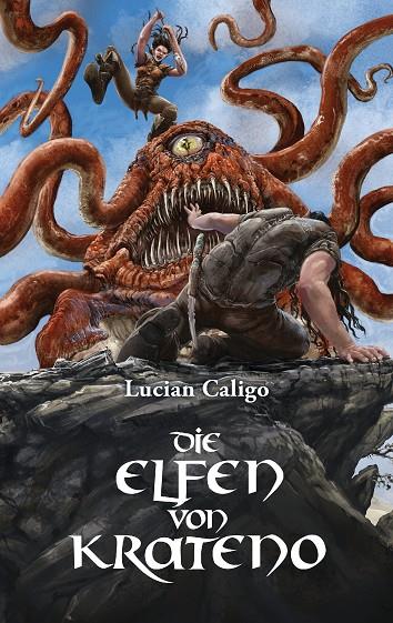 DIE ELFEN VON KRATENO | 9783744813891 | CALIGO, LUCIAN