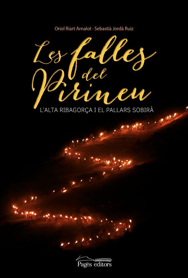 FALLES DEL PIRINEU, LES | 9788499757056 | RIART, ORIOL / JORDÀ, SEBASTIÀ