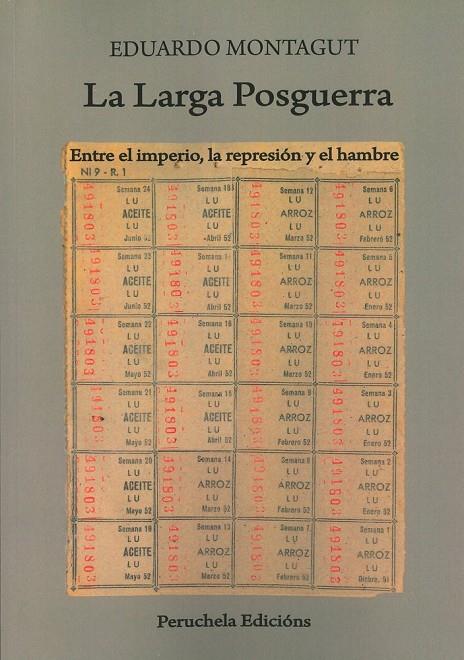 LARGA POSGUERRA, LA | 9791399000962 | MONTAGUT CONTRERAS, EDUARDO