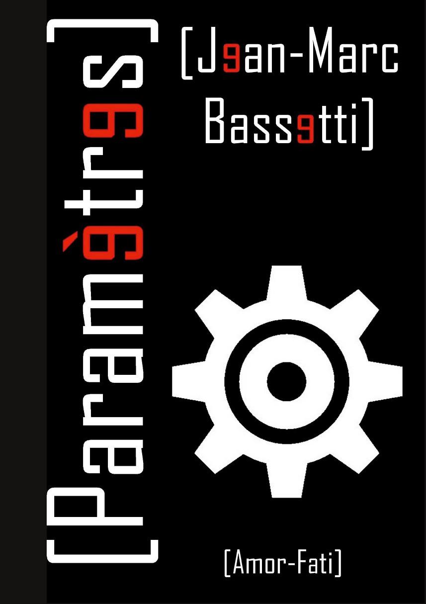 PARAMÈTRES | 9782322183548 | BASSETTI, JEAN-MARC