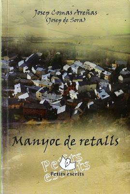 MANYOC DE RETALLS | 8492139927 | COMAS AREÑAS, JOSEP (JOSEP DE SORA)