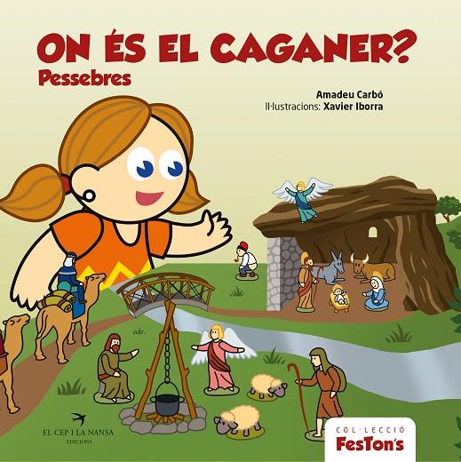 ON ÉS EL CAGANER? | 9788419747310 | CARBÓ, AMADEU