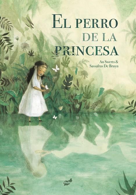 PERRO DE LA PRINCESA, EL | 9788416817566 | SWERTS, AN
