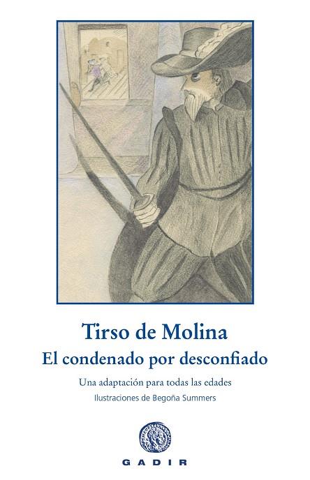 CONDENADO POR DESCONFIADO, EL | 9788412927740 | TIRSO DE MOLINA