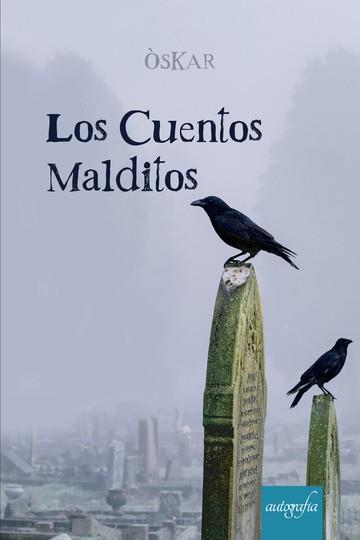 CUENTOS MALDITOS, LOS | 9788419367129 | PAREJA BAÑÓN, SCAR