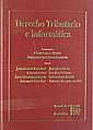 DERECHO TRIBUTARIO E INFORMÁTICA | 9788484421481 | JUAN ARRIETA MARTÍNEZ DE PISÓN/RAMÓN CASERO/ÁNGEL FERNÁNDEZ ALBOR/ANTONIO LÓPEZ DÍAZ/JUAN JOSÉ NIETO