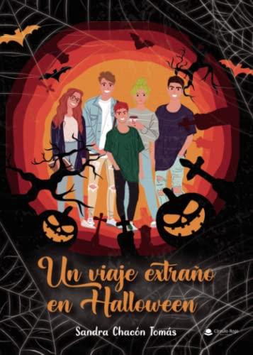 VIAJE EXTRAÑO EN HALLOWEEN, UN | 9788411753029 | CHACÓN TOMÁS, SANDRA