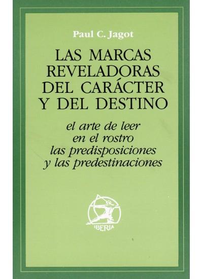 MARCAS REVELADORAS, LAS | 9788470822193 | JAGOT
