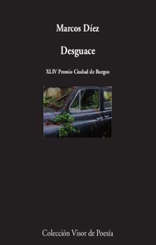 DESGUACE | 9788498958867 | DIEZ, MARCOS