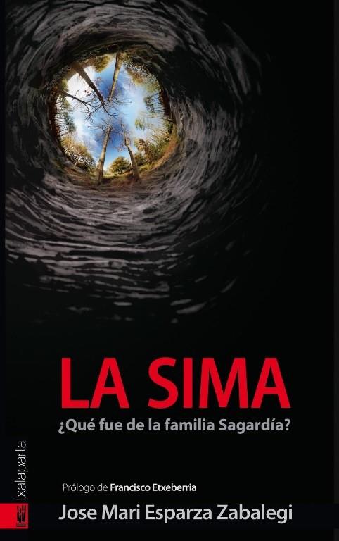 SIMA, LA | 9788416350179 | ESPARZA ZABALEGI, JOSE MARIA