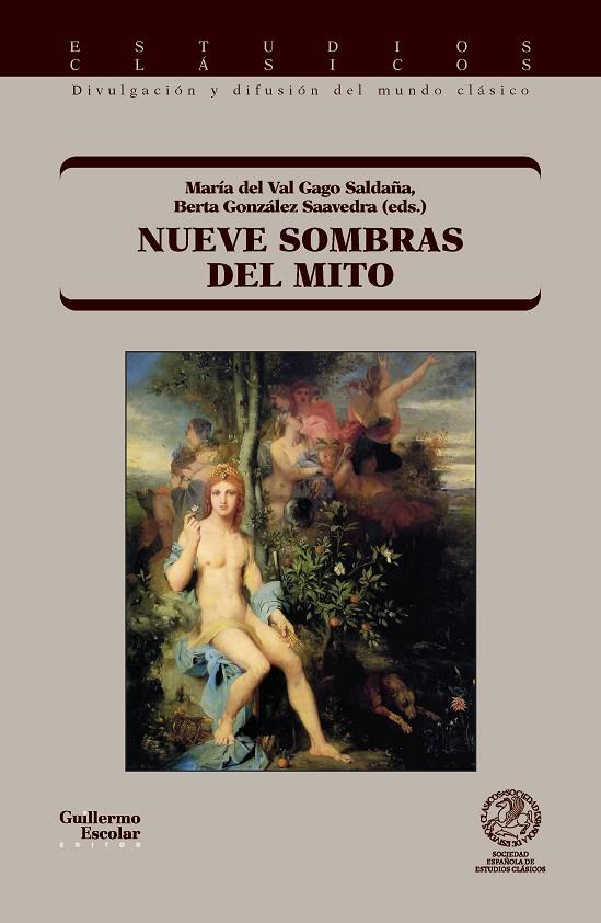NUEVE SOMBRAS DEL MITO | 9791387789732 | DEL VAL GAGO SALDAÑA, MARÍA / GONZÁLEZ SAAVEDRA, BERTA