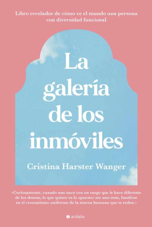 GALERÍA DE LOS INMÓVILES, LA | 9788418323133 | HARSTER WANGER, CRISTINA