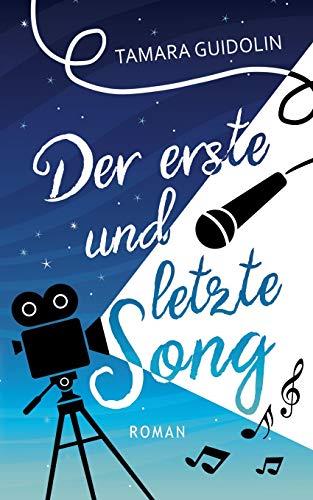 DER ERSTE UND LETZTE SONG | 9783748167709 | GUIDOLIN, TAMARA