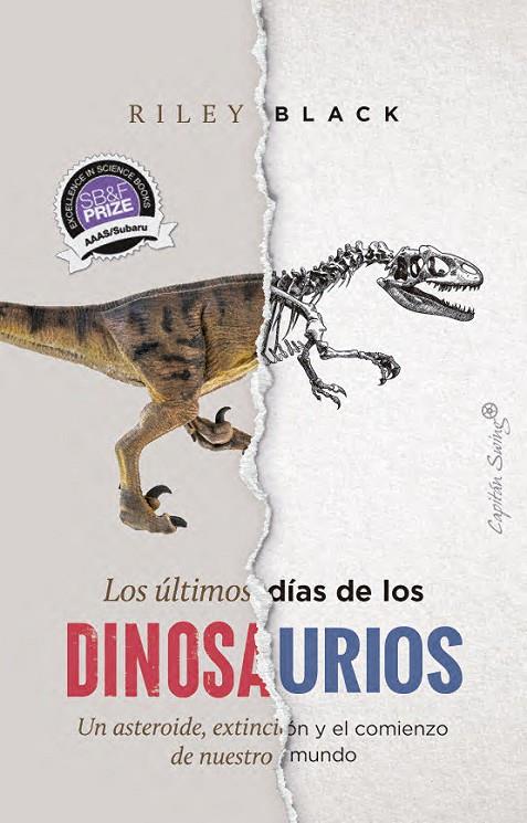 ÚLTIMOS DÍAS DE LOS DINOSAURIOS, LOS | 9791399039221 | BLACK, RILEY