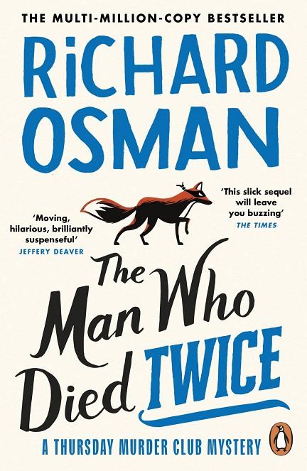 MAN WHO DIED TWICE, THE (THE THURSDAY MURDER CLUB 2) | 9780241988244 | OSMAN, RICHARD