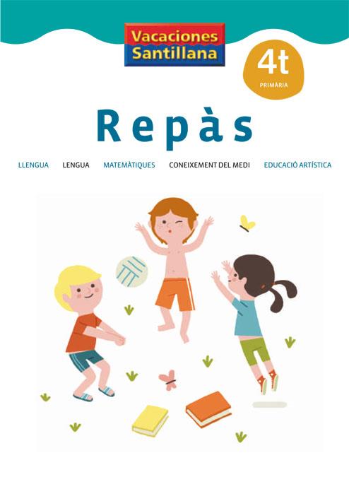 VACANCES SANTILLANA REPAS 4T PRIMARIA | 9788484355755 | DIVERSOS AUTORS