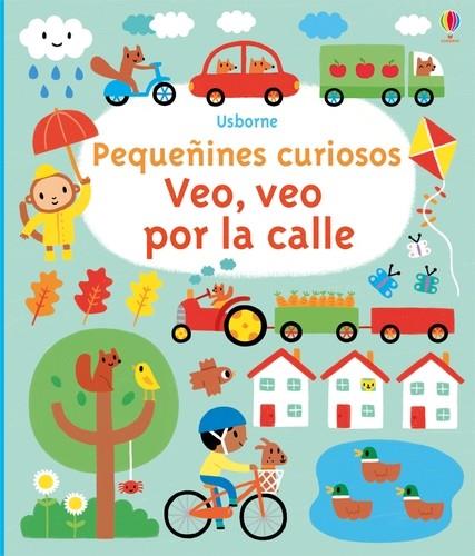 VEO VEO POR LA CALLE | 9781474908269 | WATT, FIONA