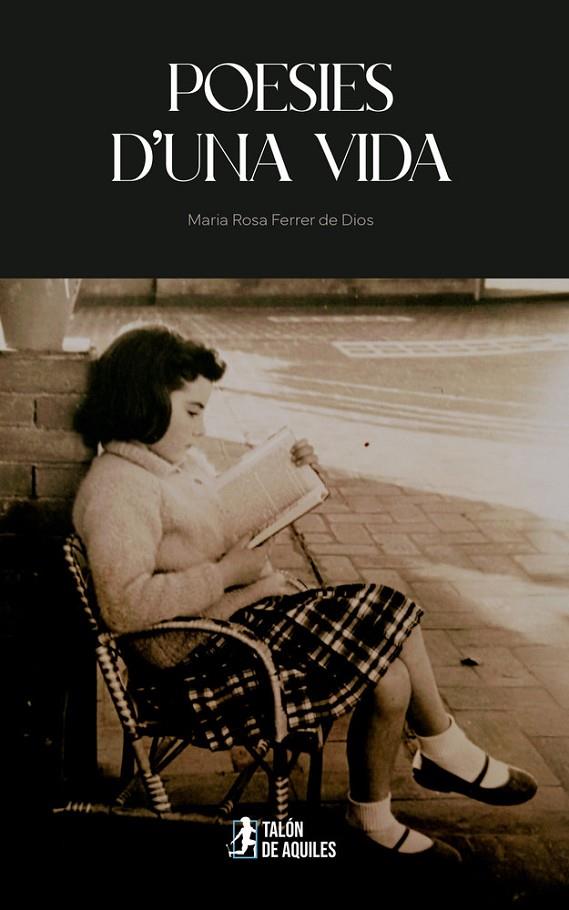 POESIES D'UNA VIDA | 9791387650704 | FERRER DE DIOS, MARIA ROSA