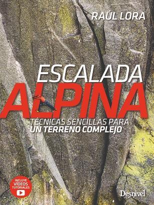 ESCALADA ALPINA | 9788498297201 | LORA, RAÚL