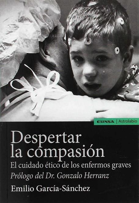 DESPERTAR LA COMPASIÓN | 9788431331986 | GARCÍA-SÁNCHEZ, EMILIO
